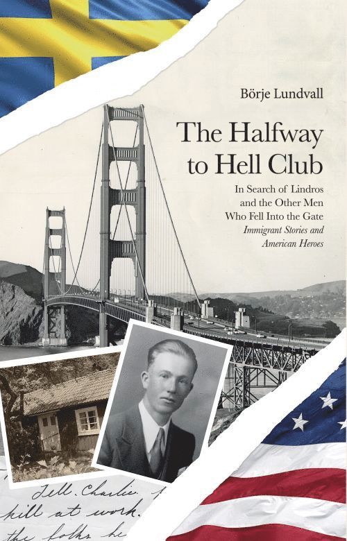 Börje Lundvall - The Halfway to Hell Club, Häftad