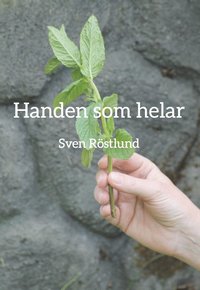 bokomslag Handen som helar