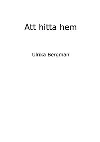 bokomslag Att hitta hem