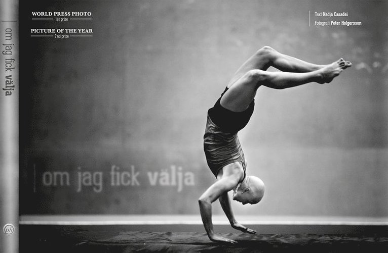 Peter Holgersson, Nadja Casadei - Om jag fick välja, Inbunden