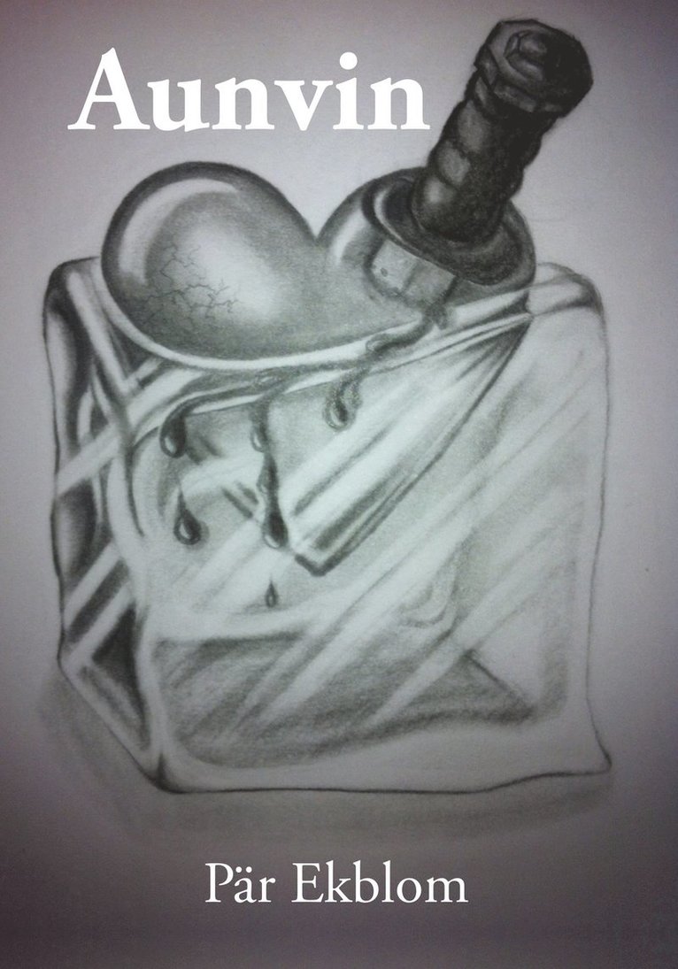 Pär Ekblom - Aunvin, Häftad
