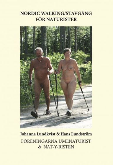 bokomslag Nordic walking : stavgång för naturister
