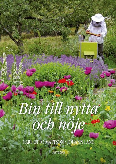 Carl Otto Mattson - Bin till nytta och nöje, Inbunden