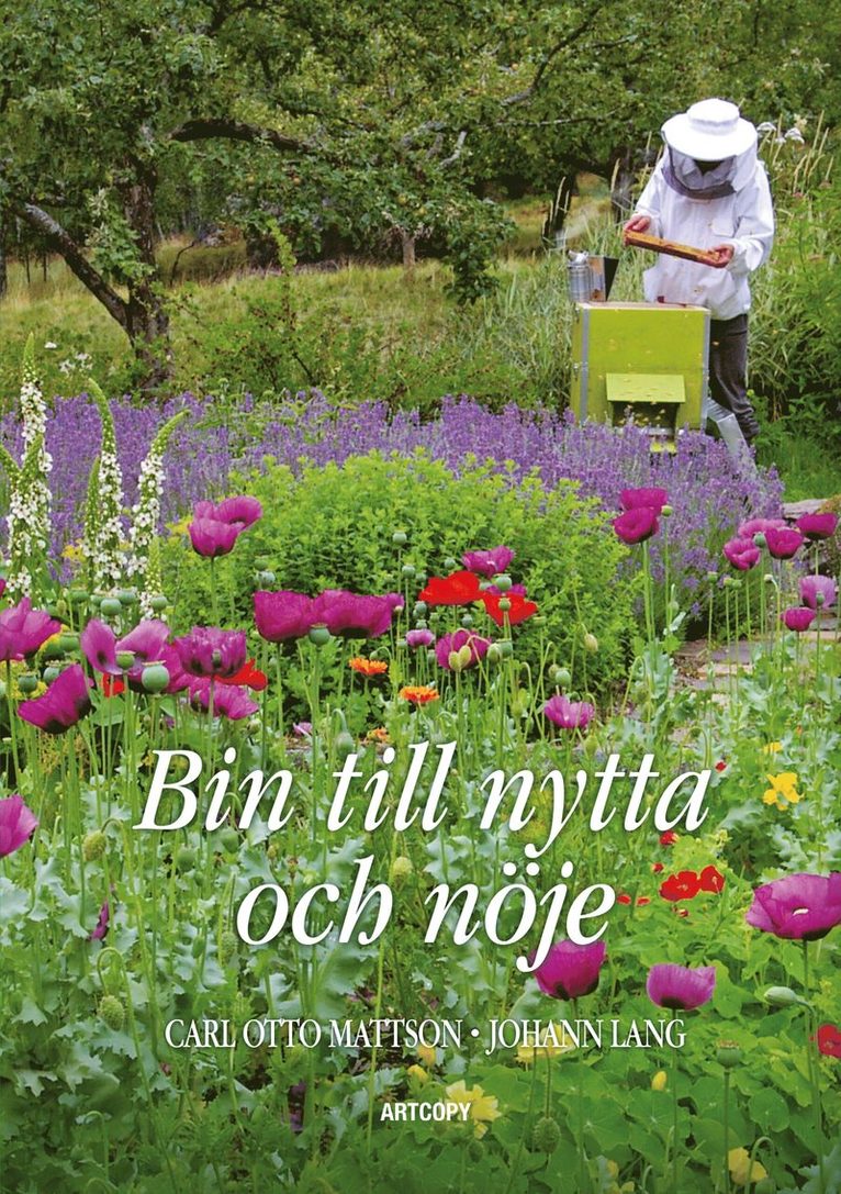Carl Otto Mattson - Bin till nytta och nöje, Inbunden