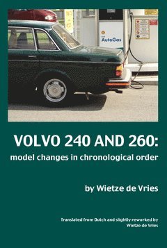 Volvo 240 and 260 : model changes in chronological order 1