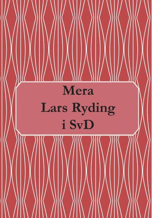 Mera Lars Ryding i SvD 1