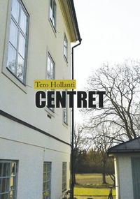 bokomslag Centret