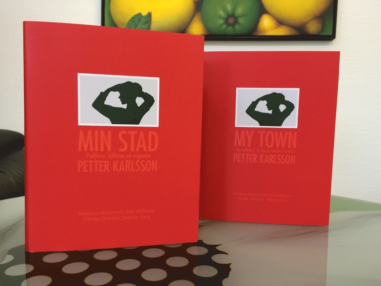 Petter Karlsson - Min stad : profilerna, hjältarna och originalen, Inbunden