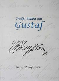 bokomslag Tredje boken om Gustaf