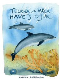 bokomslag Teckna och måla havets djur