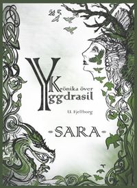 bokomslag Krönika över Yggdrasil. Sara
