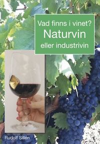 bokomslag Vad finns i vinet? Naturvin