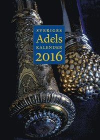 bokomslag Sveriges Adelskalender 2016