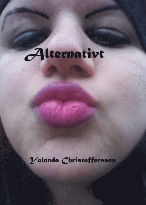 Yolanda Christoffersson - Alternativt, Häftad