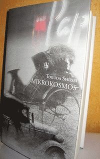Shūsei Tokuda - Mikrokosmos, Inbunden