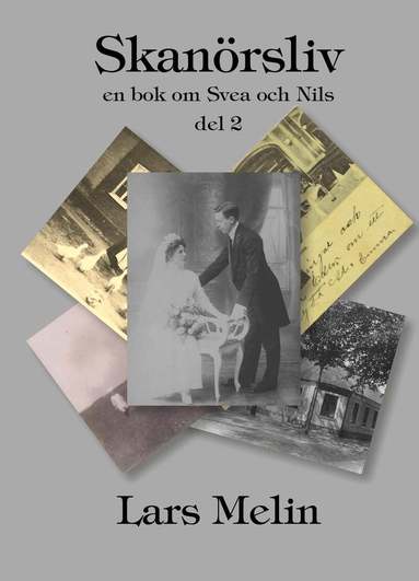 Lars Melin - Skanörsliv, Häftad