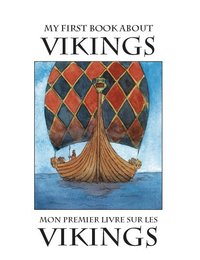 bokomslag My First Book About Vikings / Mon premier livre sur les vikings