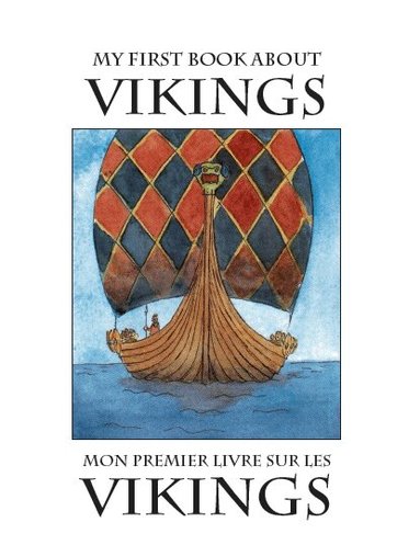 Susanne Berger - My First Book About Vikings / Mon premier livre sur les vikings, Inbunden