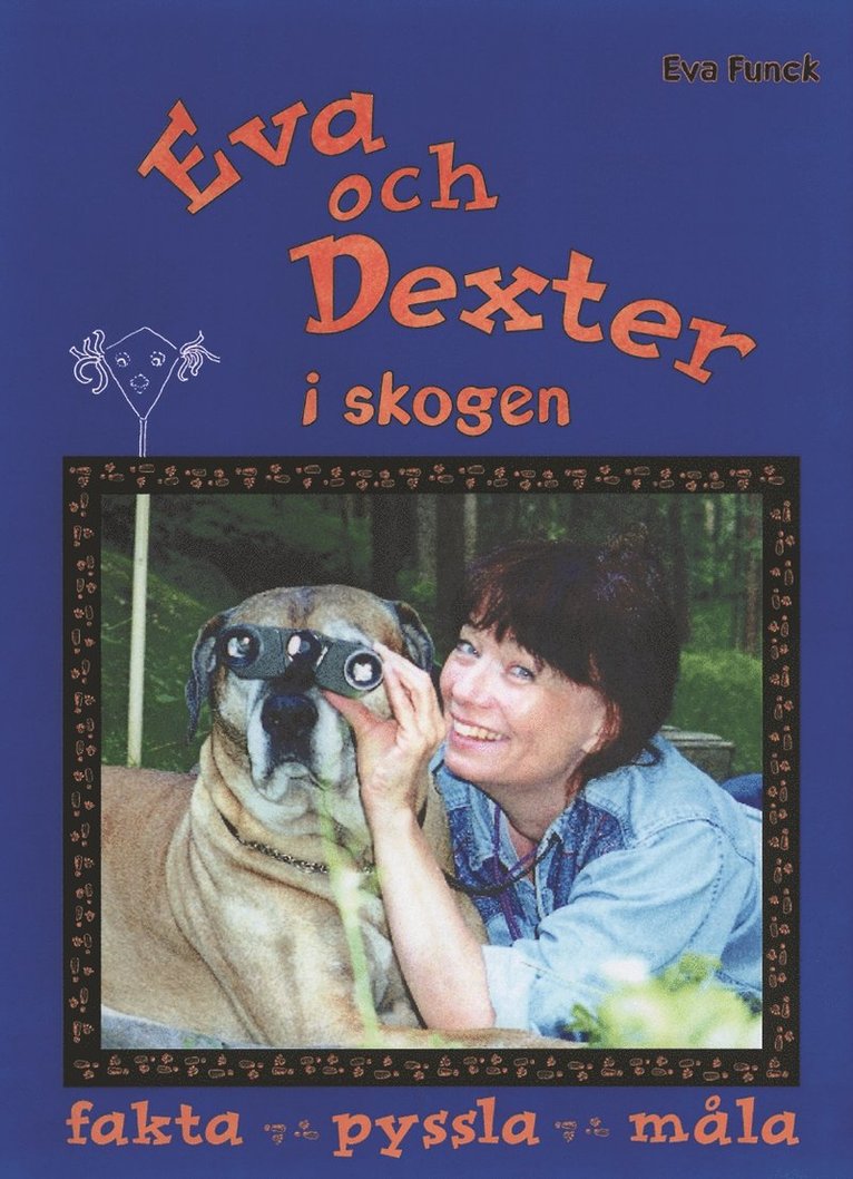 Eva och Dexter i skogen