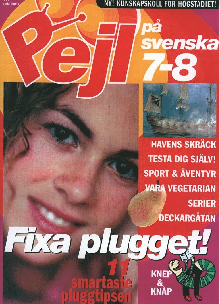 Kerstin Erlandsson-Svevar - Pejl på plugget: Pejl på svenska åk 7-8, Häftad