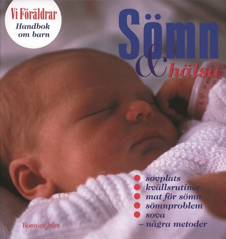 Handbok om barn 2: Sömn & Hälsa