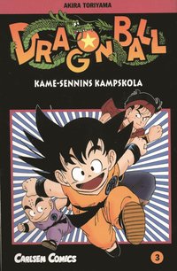 bokomslag Dragon Ball 03 : Kame-Sennins kampskola