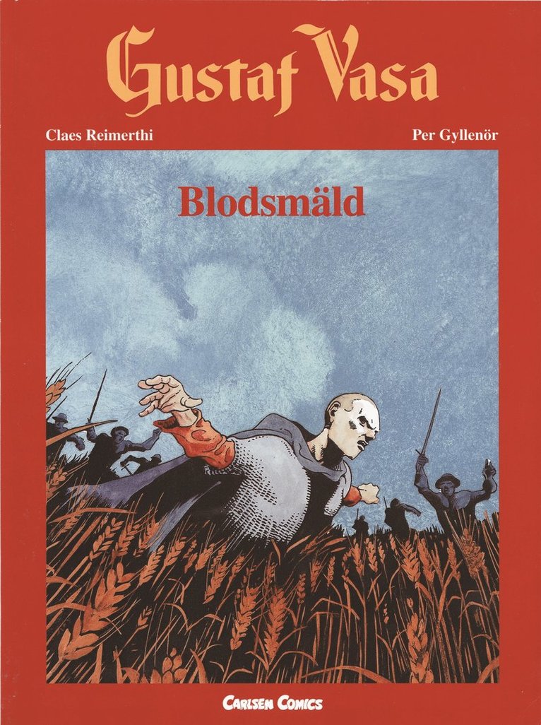Gustaf Vasa 4: Blodsmäld