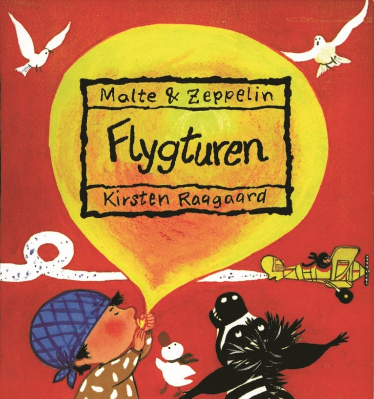 Malte och Zeppelin. Flygturen