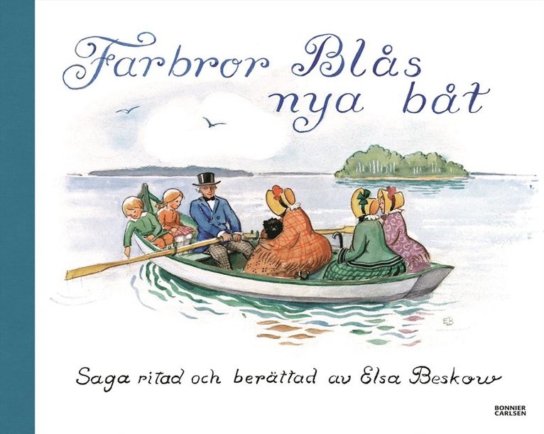 Elsa Beskow - Farbror Blås nya båt, Inbunden