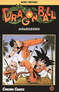 bokomslag Dragon Ball 10 : mirakelkuren