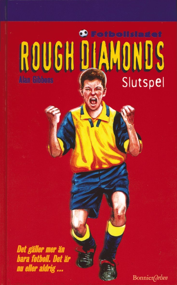 Alan Gibbons - Rough Diamonds 8: Slutspel, Inbunden