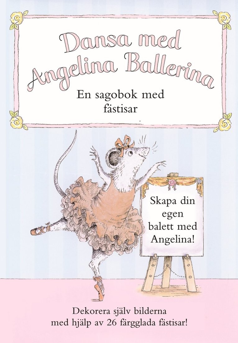 Dansa med Angelina Ballerina