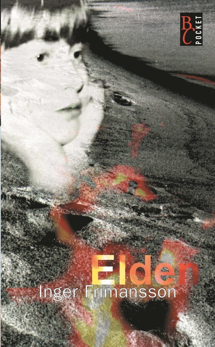 Inger Frimansson - Elden, Pocket