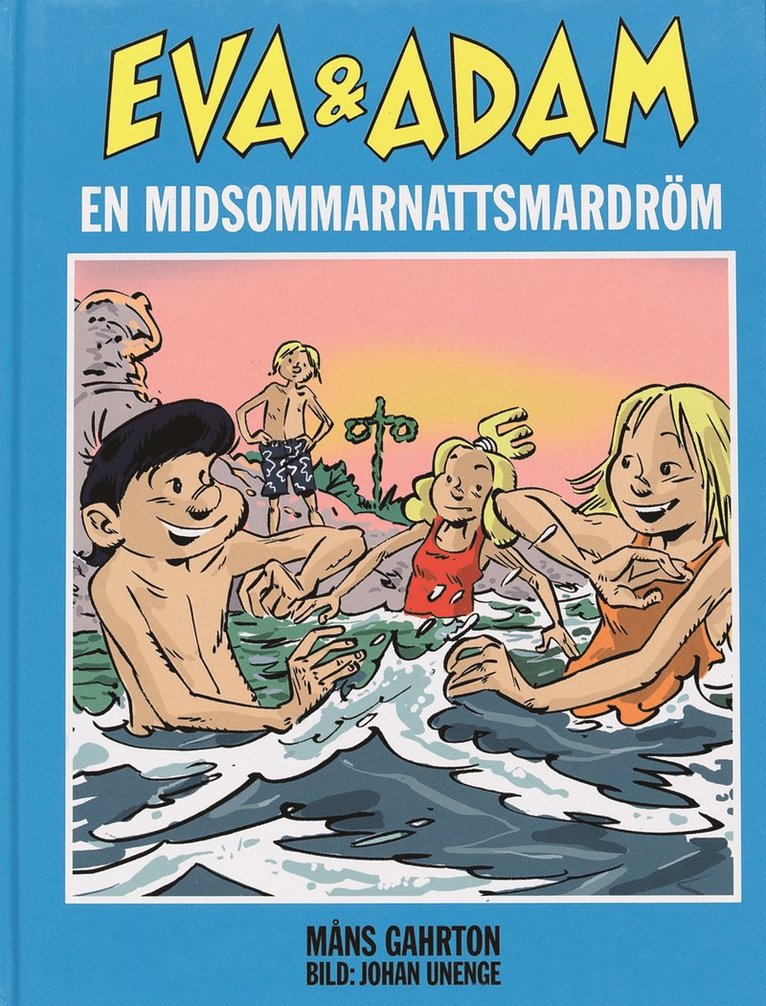 Eva & Adam. En midsommarnattsmardröm