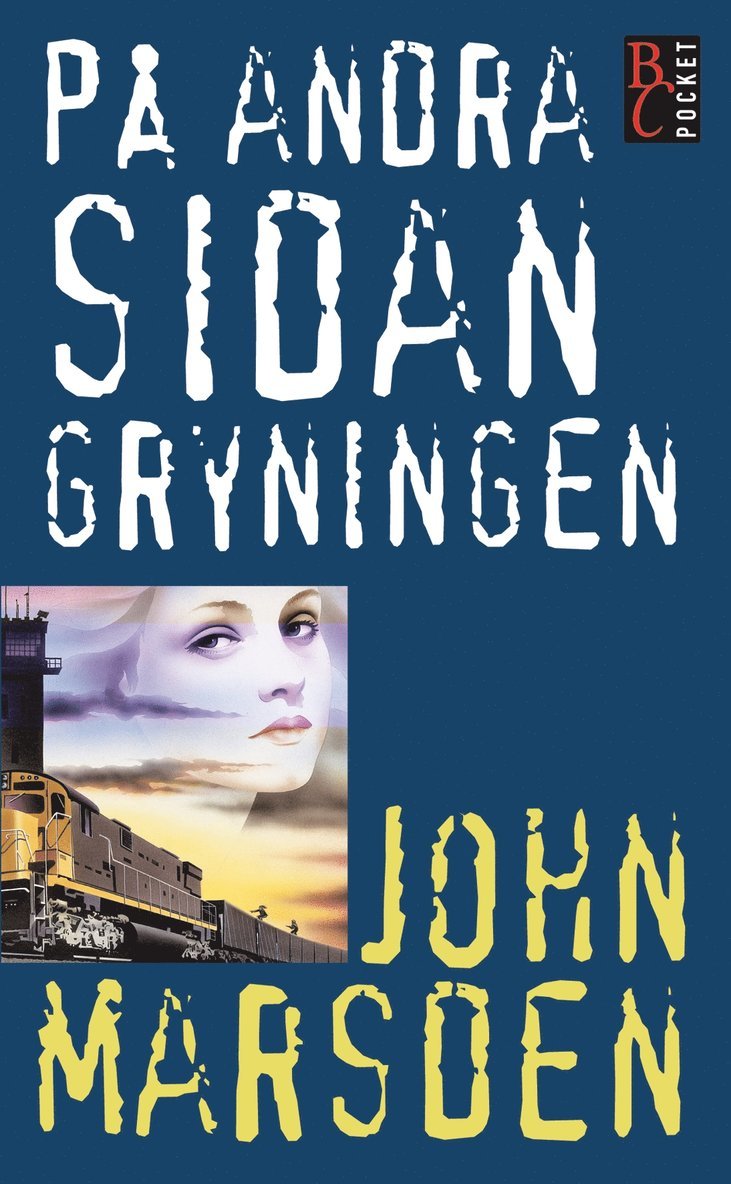 John Marsden - På andra sidan gryningen, Pocket