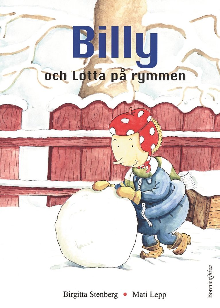 Birgitta Stenberg - Billy och Lotta på rymmen, Inbunden