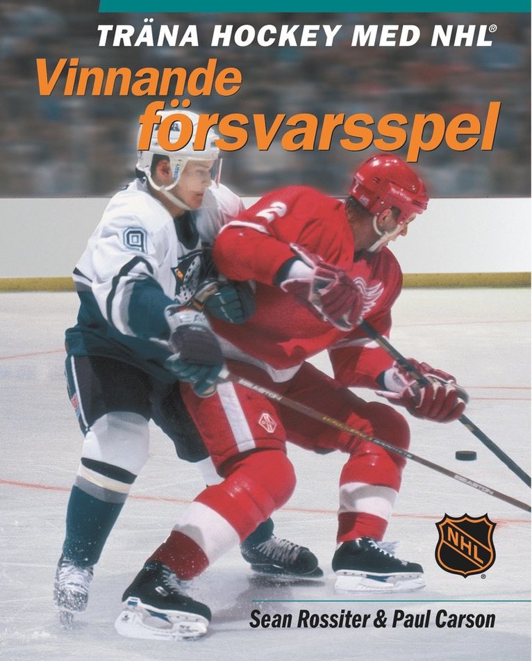 Träna hockey med NHL - Vinnande försvarsspelH