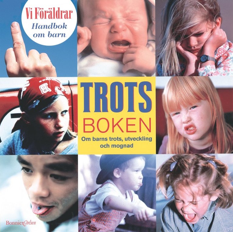 Handbok om barn 7: Trots & Mognad