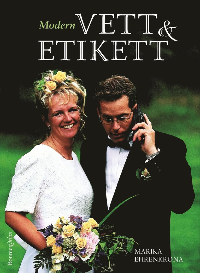 Marika Ehrenkrona - Modern vett & etikett, Inbunden