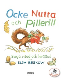 bokomslag Ocke, Nutta och Pillerill