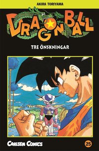 bokomslag Dragon Ball 25 : tre önskningar