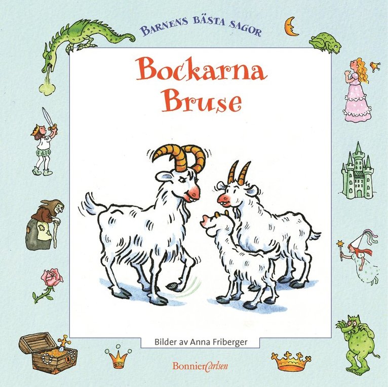 Bröderna Grimm - Bockarna Bruse, Inbunden