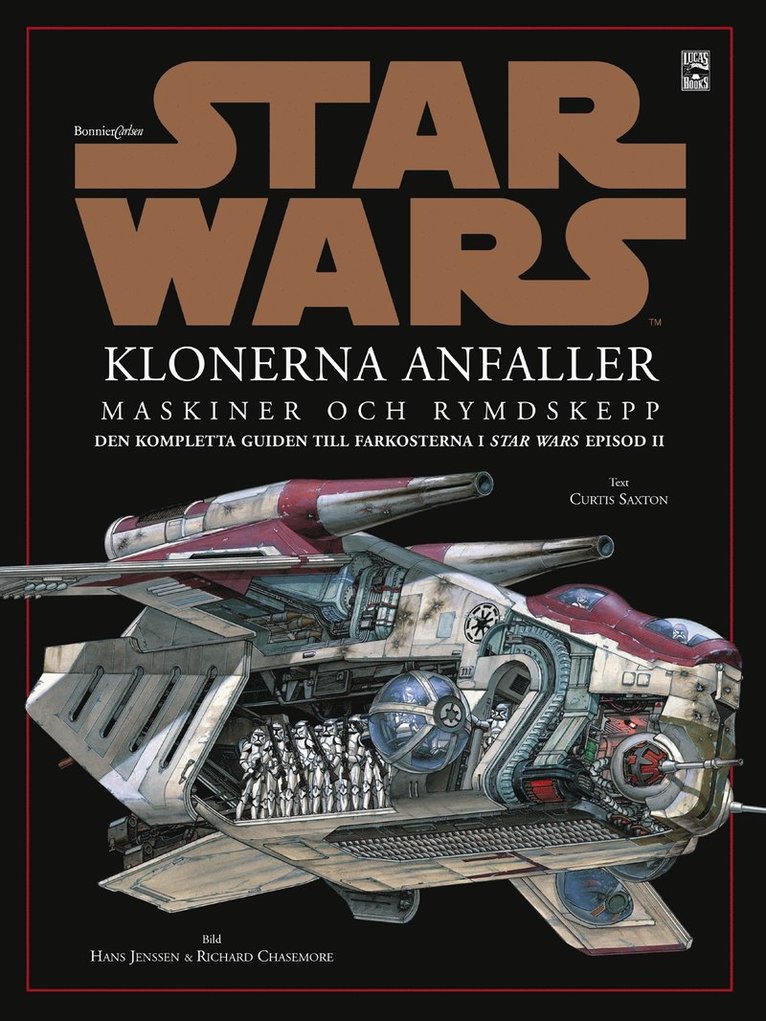 Curtis Saxton - Star Wars Episod II - Maskiner och Rymdskepp, Inbunden