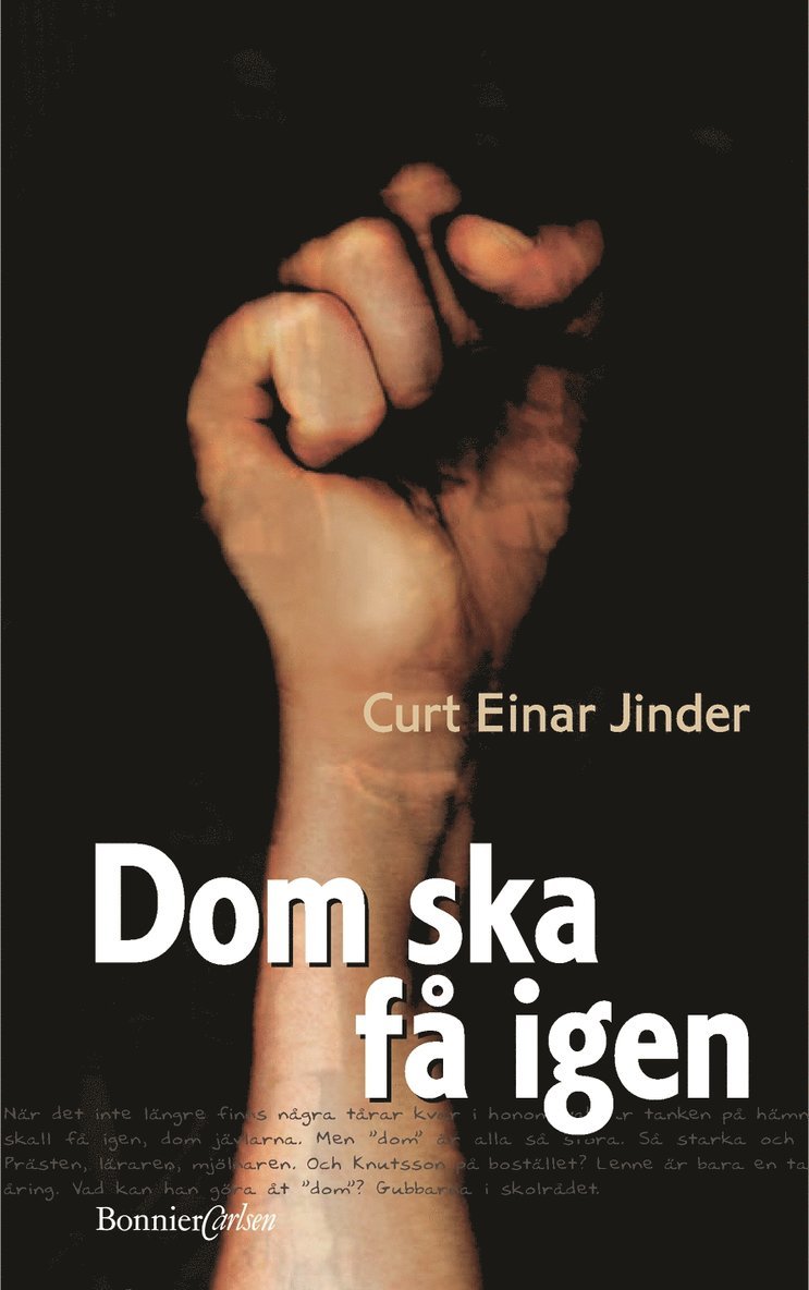 Curt Einar Jinder - Dom ska få igen, Inbunden