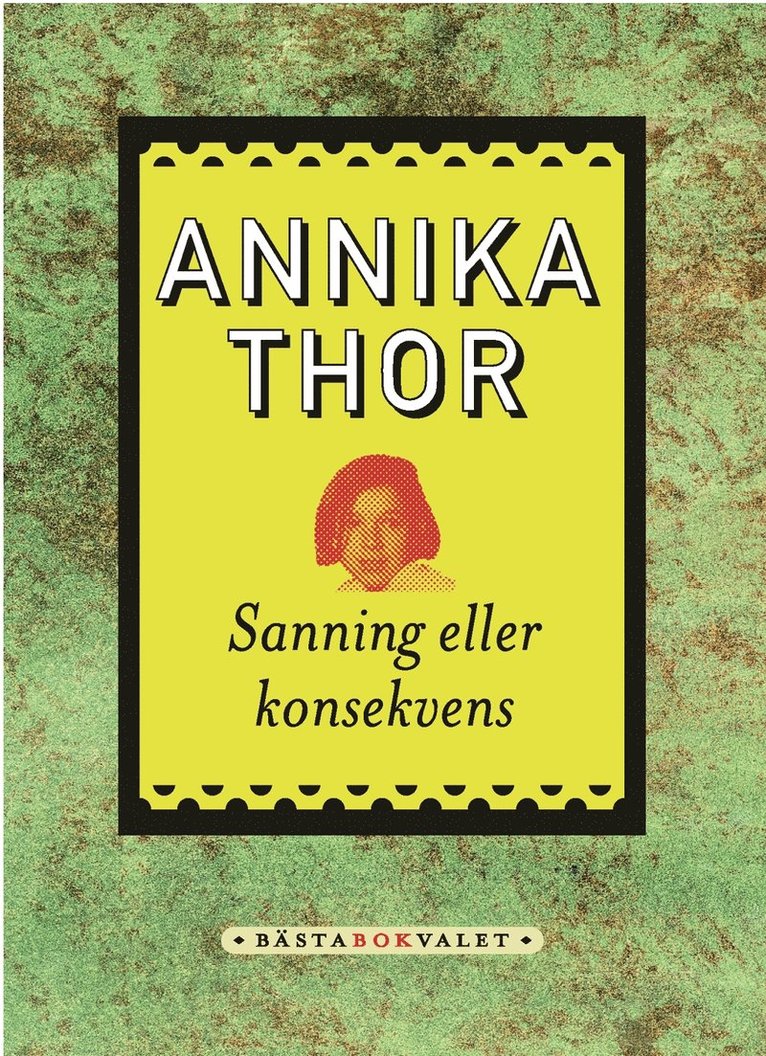 Sanning eller konsekvens