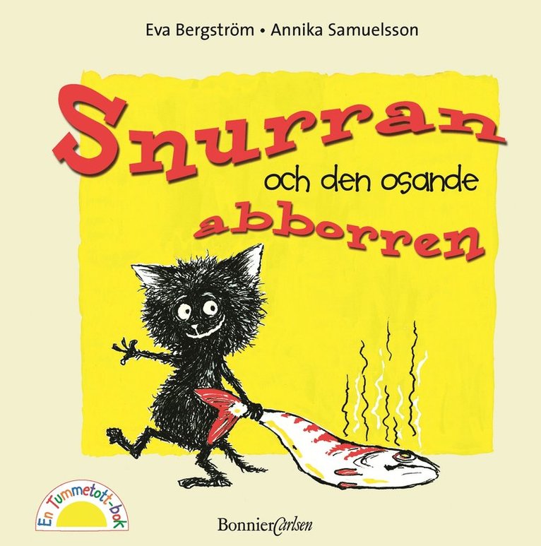 Eva Bergström - Snurran och den osande abborren, Inbunden