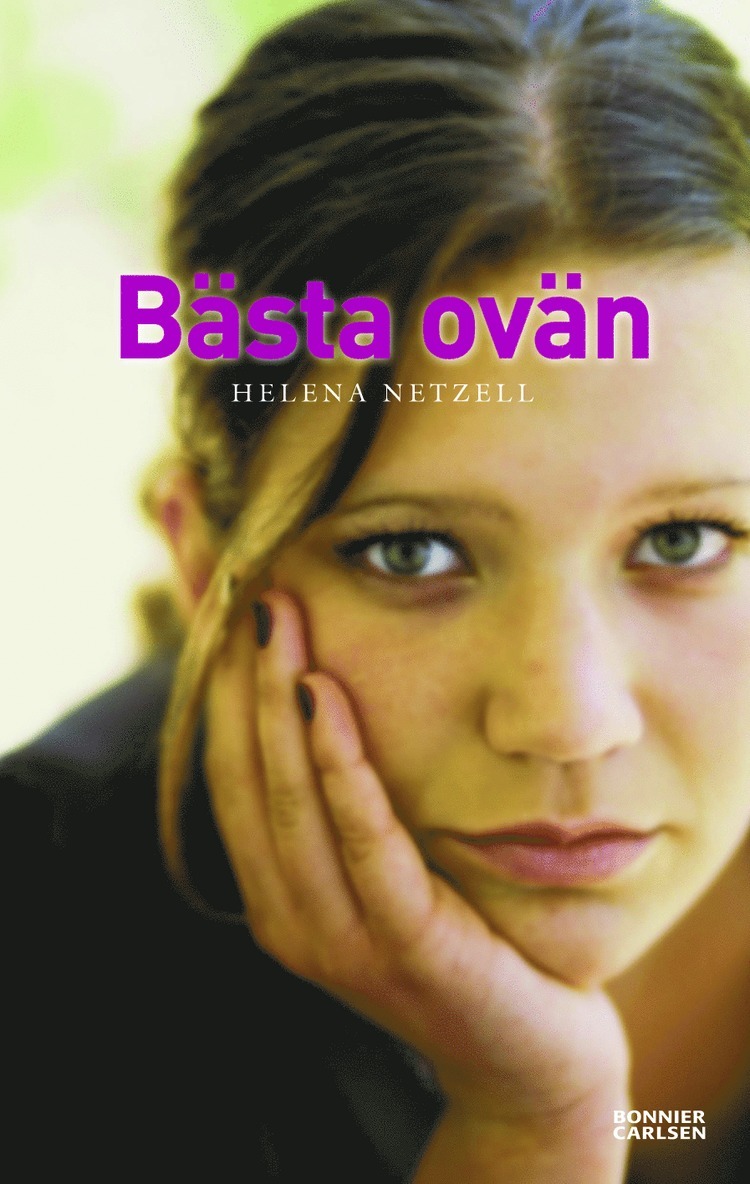 Helena Netzell - Bästa ovän, Inbunden