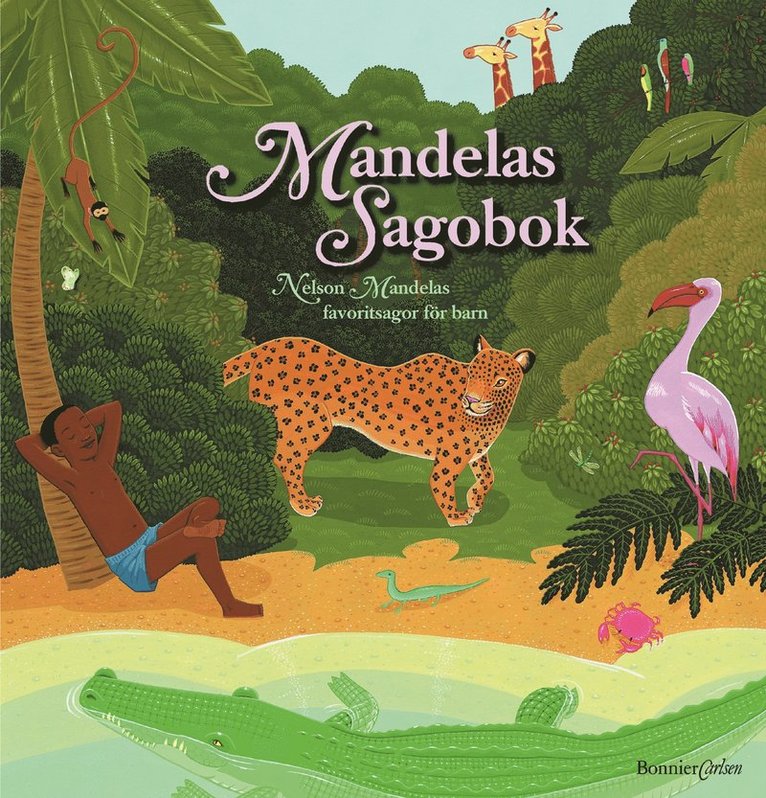 Flera Författare - Mandelas sagobok, Inbunden