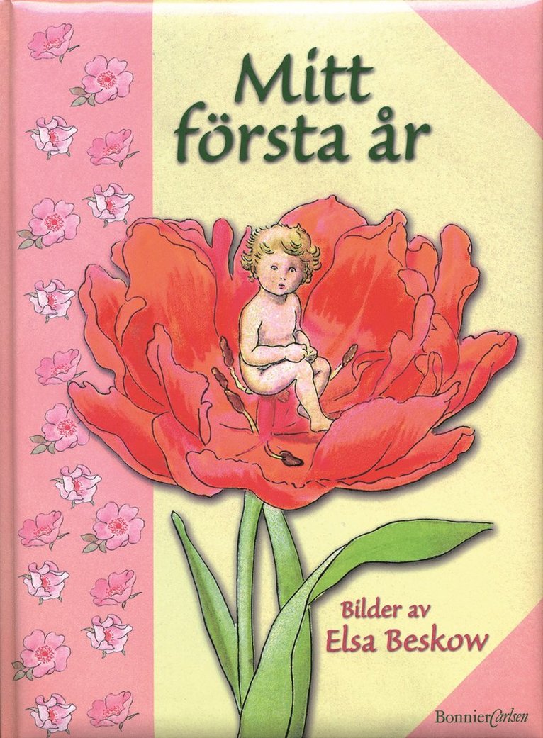 Elsa Beskow - Mitt första år, Rosa, Inbunden