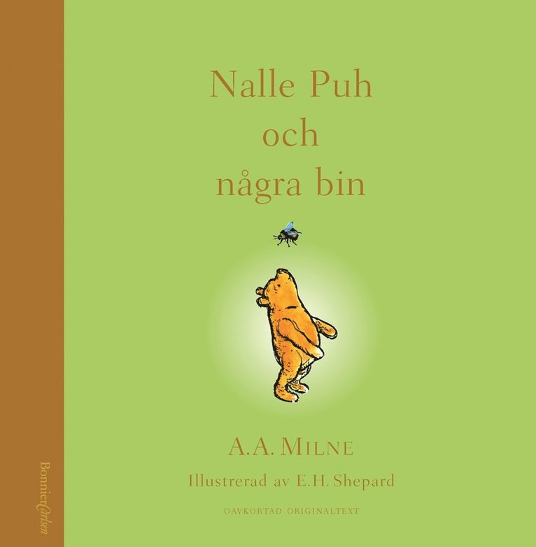 A.A. Milne - Nalle Puh och några bin, Inbunden